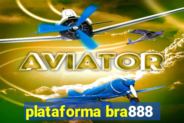 plataforma bra888